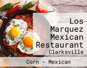 Los Marquez Mexican Restaurant