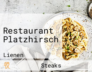 Restaurant Platzhirsch