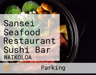 Sansei Seafood Restaurant Sushi Bar