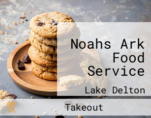 Noahs Ark Food Service