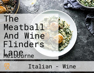 The Meatball And Wine Flinders Lane