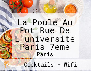 La Poule Au Pot Rue De L'universite Paris 7eme