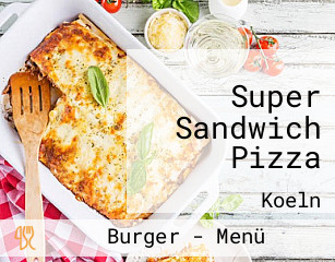 Super Sandwich Pizza