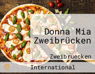 Donna Mia Zweibrücken