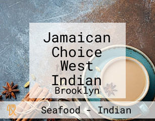 Jamaican Choice West Indian
