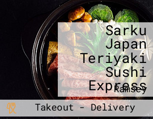 Sarku Japan Teriyaki Sushi Express