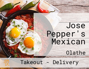 Jose Pepper's Mexican