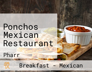 Ponchos Mexican Restaurant