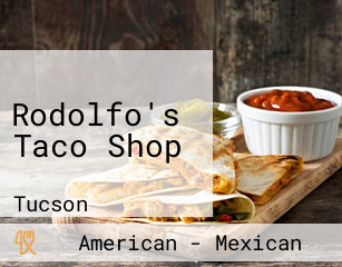 Rodolfo's Taco Shop