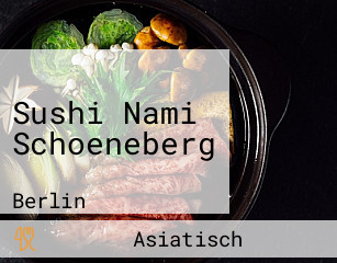 Sushi Nami Schoeneberg