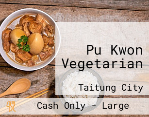 Pu Kwon Vegetarian