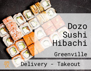 Dozo Sushi Hibachi