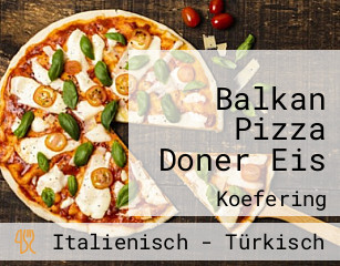Balkan Pizza Doner Eis