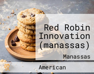 Red Robin Innovation (manassas)