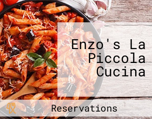 Enzo's La Piccola Cucina