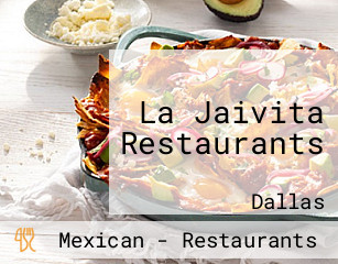 La Jaivita Restaurants