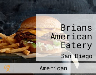 Brians American Eatery