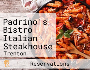 Padrino's Bistro Italian Steakhouse