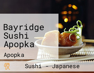 Bayridge Sushi Apopka