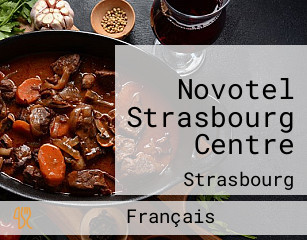 Novotel Strasbourg Centre