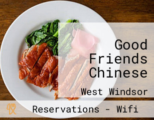 Good Friends Chinese