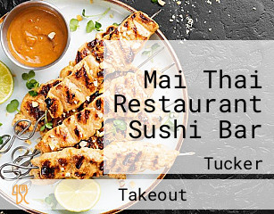 Mai Thai Restaurant Sushi Bar