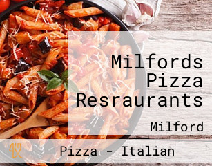 Milfords Pizza Resraurants