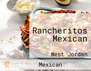 Rancheritos Mexican