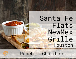Santa Fe Flats NewMex Grille