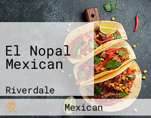 El Nopal Mexican