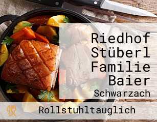 Riedhof Stüberl Familie Baier