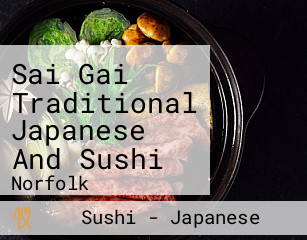 Sai Gai Traditional Japanese And Sushi