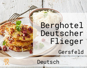 Berghotel Deutscher Flieger