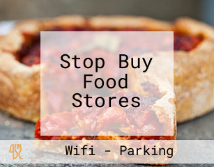 Stop Buy Food Stores