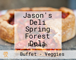 Jason's Deli Spring Forest Deli