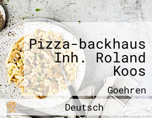 Pizza-backhaus Inh. Roland Koos