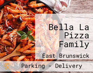 Bella La Pizza Family