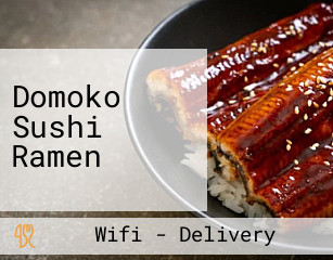 Domoko Sushi Ramen
