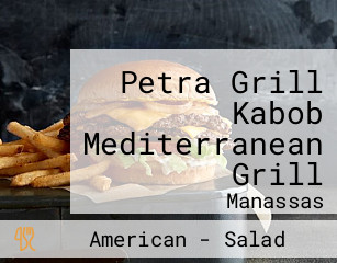 Petra Grill Kabob Mediterranean Grill