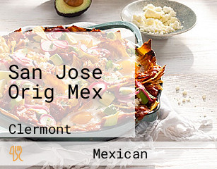 San Jose Orig Mex