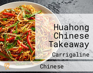 Huahong Chinese Takeaway