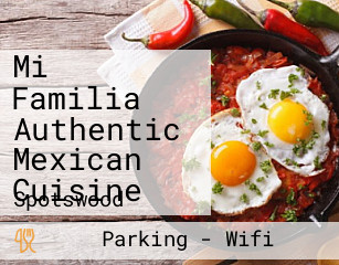 Mi Familia Authentic Mexican Cuisine