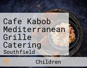 Cafe Kabob Mediterranean Grille Catering