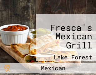 Fresca's Mexican Grill