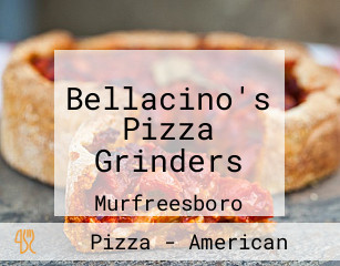 Bellacino's Pizza Grinders