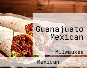 Guanajuato Mexican