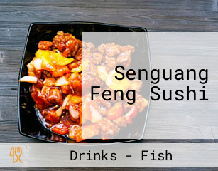 Senguang Feng Sushi