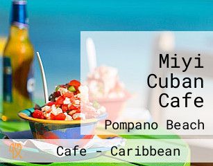 Miyi Cuban Cafe