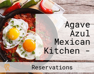 Agave Azul Mexican Kitchen - Tequila Sanctuary