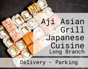 Aji Asian Grill Japanese Cuisine